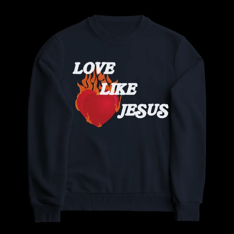 Love Like Jesus | Crewneck